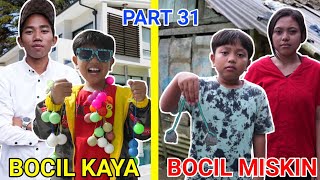 BOCIL KAYA VS BOCIL MISKIN DIKEHIDUPAN SEHARI HARI PART 31! | Drama Parodi | Mikael TubeHD