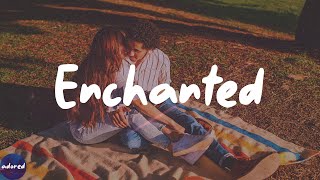 Taylor Swift - Enchanted (Lyrics)