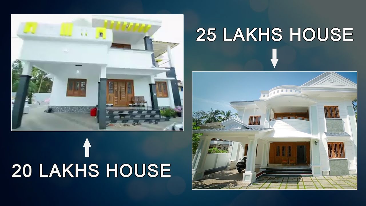 20 lakhs house Vs 25 lakhs house YouTube