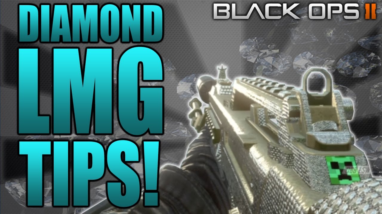 All Diamond LMG's Black Ops 2 - Tips and Tricks For Diamond Camo Faster, Quicker and Easier!