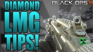 All Diamond LMG's Black Ops 2 - Tips and Tricks For Diamond Camo Faster, Quicker and Easier!