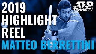 MATTEO BERRETTINI: 2019 ATP Highlight Reel