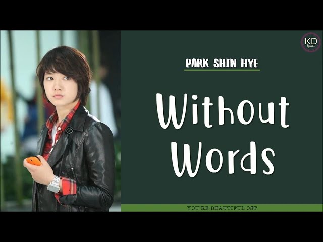 [ENG/ROM/HAN] Park Shin Hye (박신혜)  - Without Words (말도 없이) | You're Beautiful (미남이시네요) OST class=