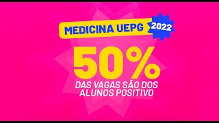 VESTIBULAR UEPG | 50% das vagas de MEDICINA são dos alunos POSITIVO