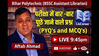 PYQ's and MCQ's|KVS|NVS|EMRS|SSC|BIHAR LIBRARIAN|BSSC|AFTAB AHMAD