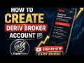 HOW TO CREATE A DERIV BROKER ACCOUNT