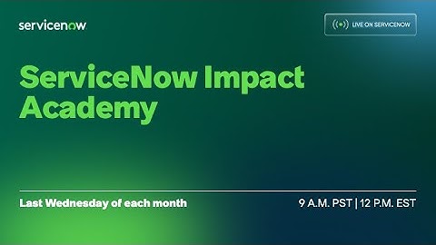 ServiceNow Impact Academy: Unlock Your AI Journey with ServiceNow Impact