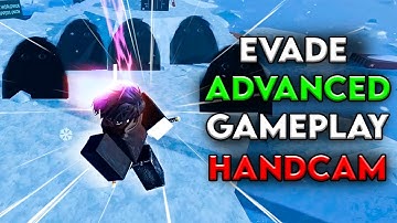 Evade Overhaul Gameplay #3! | Roblox Evade Gameplay Emote dash with Handcam