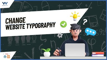 How to Change Website Fonts and Typography in WordPress | Beginner Tutorial