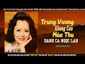 Trưng Vương Khung Cửa Mùa Thu (Lời: Nam Lộc) - Ngọc Lan