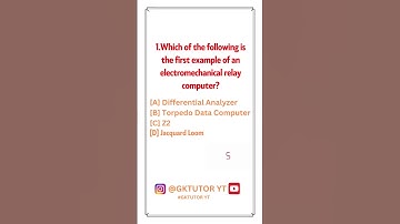Which of the following is the first example of an electromechanical relay computer?