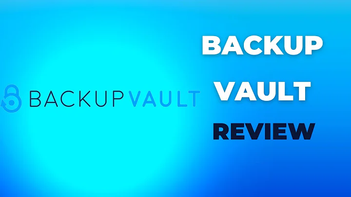 BackupVault: The Ultimate Backup Solution for Your Business?