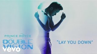 Prince Royce - Lay You Down