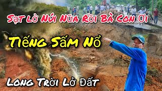 Trấn Động Kinh Hoàng Sạt Lở Mới Núi Dài Ô Tà Sóc Ở An Giang