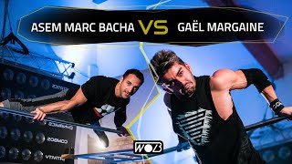 Asem Marc BACHA VS Gaël MARGAINE | WOBul November FINAL