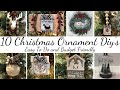 10 Christmas Ornament Diys/Dollar Tree & WalMart Supplies/Easy to Do Christmas Ornament Diys