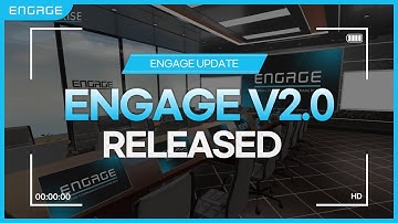 ENGAGE | V2.0 Release | ENGAGE Virtual Communications Made Real