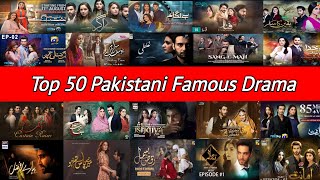 Most popular pakistani drama