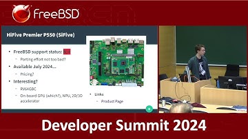 FreeBSD on RISC V - May 2024 FreeBSD Developer Summit