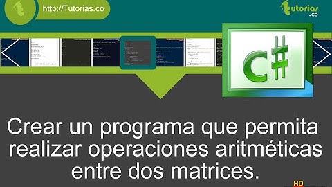 arrays – visualStudio c# (operaciones aritmeticas entre matrices)