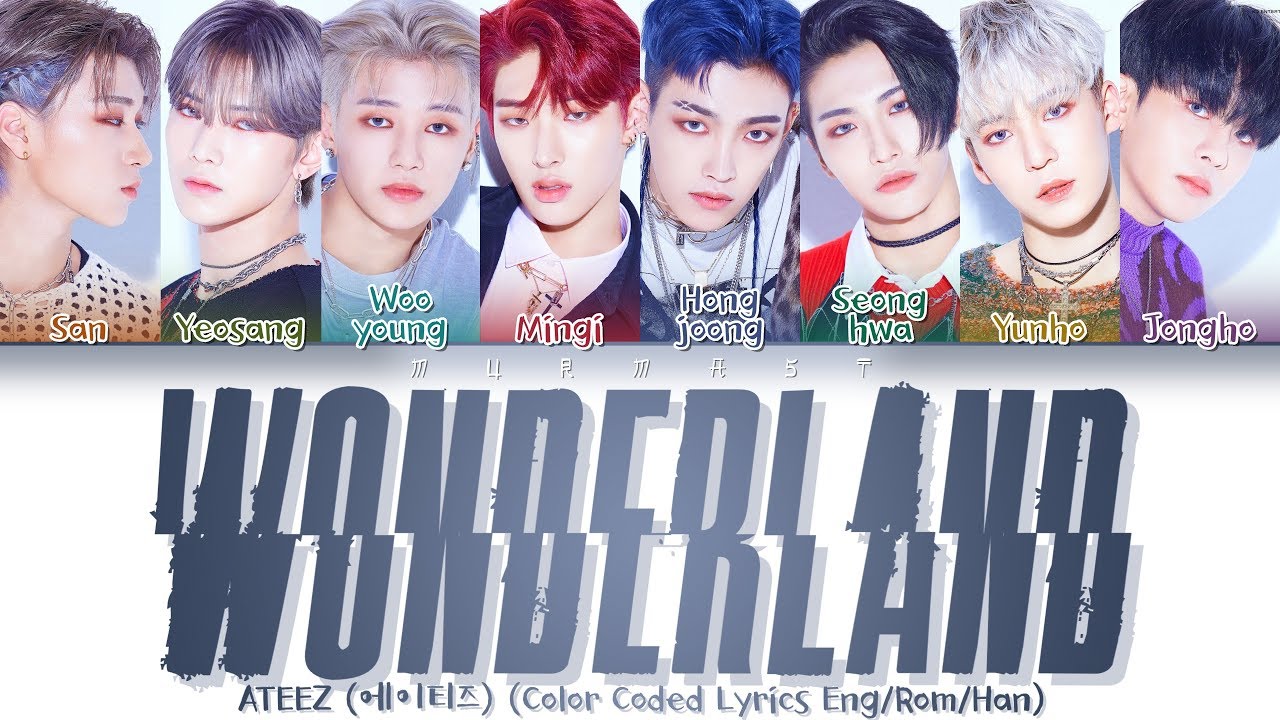 ATEEZ (에이티즈) - WONDERLAND (Color Coded Lyrics Eng/Rom