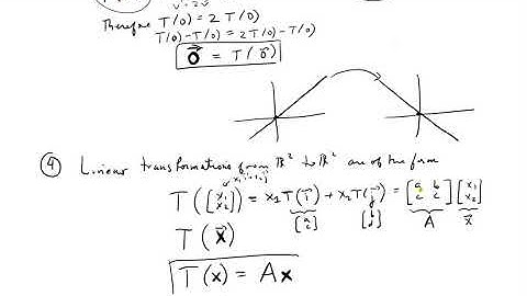 1.3 Linear Transformation  - more properties and examples