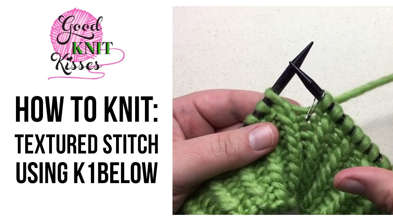 Textured Stitch Pattern using K1below (CC) - YouTube