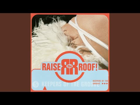 Raise The Roof! — Artee Artoo