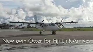 New Twin Otter for Fiji Link arrives