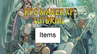 Rpg Maker XP Tutorial Database - Items