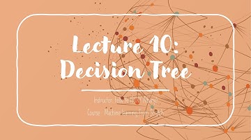 Lecture 10 Part 2: Decision tree (Implement ID3 algorithm)