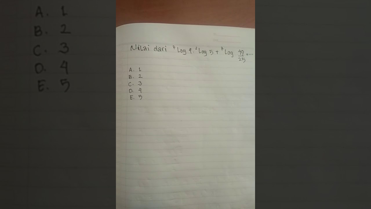 Nilai Dari 7log4 2log5 7log49 25 Youtube