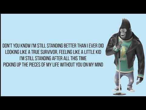 Sing! - I'm Still Standing (Lyrics) || Elton John