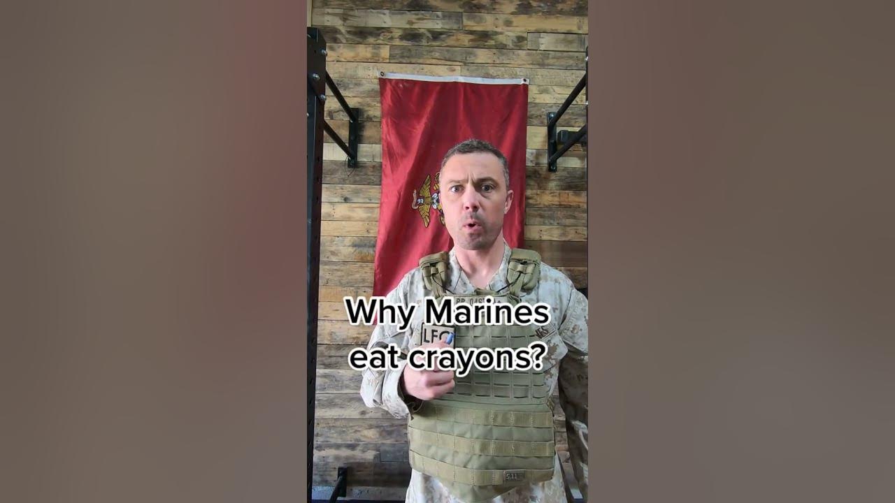 Why Marines eat Crayons? YouTube