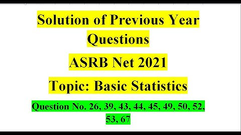 Solution of ASRB NET Questions 2021 (Agricultural Statistics) #video no 10