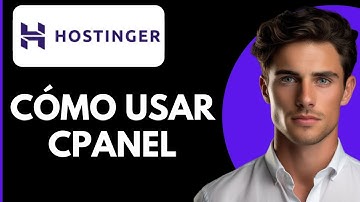 Cómo Usar cPanel en Hostinger | Tutorial Completo