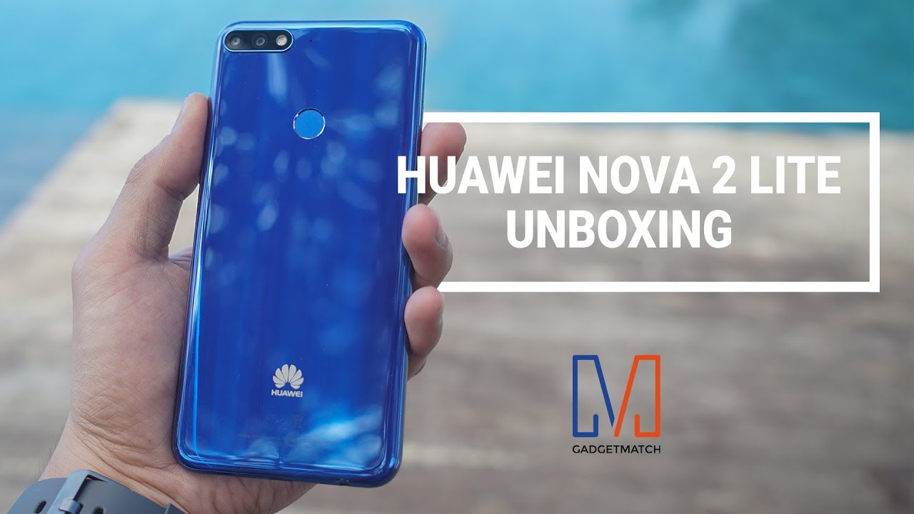 Huawei Nova 2 Lite Unboxing and Hands-on - YouTube