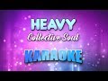 Collective soul  heavy karaoke  lyrics