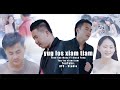 Yang kao moua  ft black yang    yug los xiam tiam official music