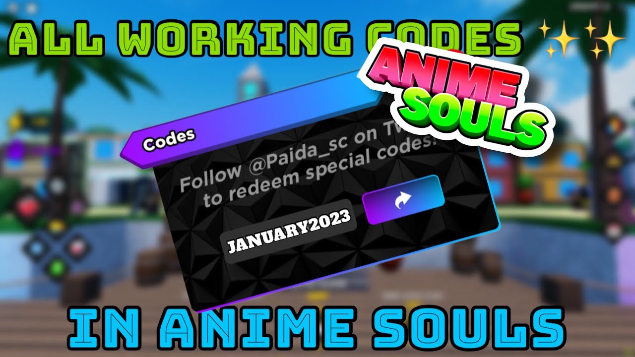 ALL THE CURRENT WORKING CODE IN ANIME SOULS !!