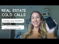 Realtor Cold Calls,  How I booked a listing appt AND the truth behind follow up calls