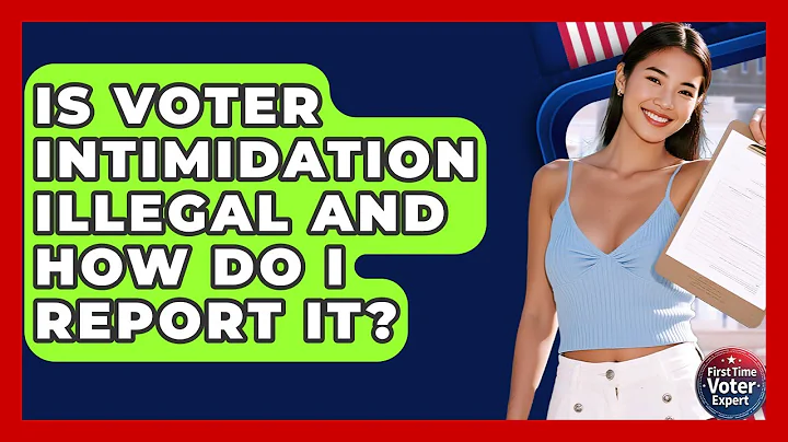 Is Voter Intimidation Illegal And How Do I Report It? - First Time Voter Expert