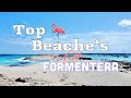 Top beache’s of Formentera  | Spain 🇪🇸