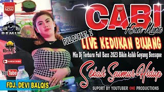 OT CABI FULL DJ ‼️ LIVE KEDUKAN BUJANG PART 2 || DJ FUNKOT || SEKALI SEUMUR HIDUP || ONE PRODUCTIONS