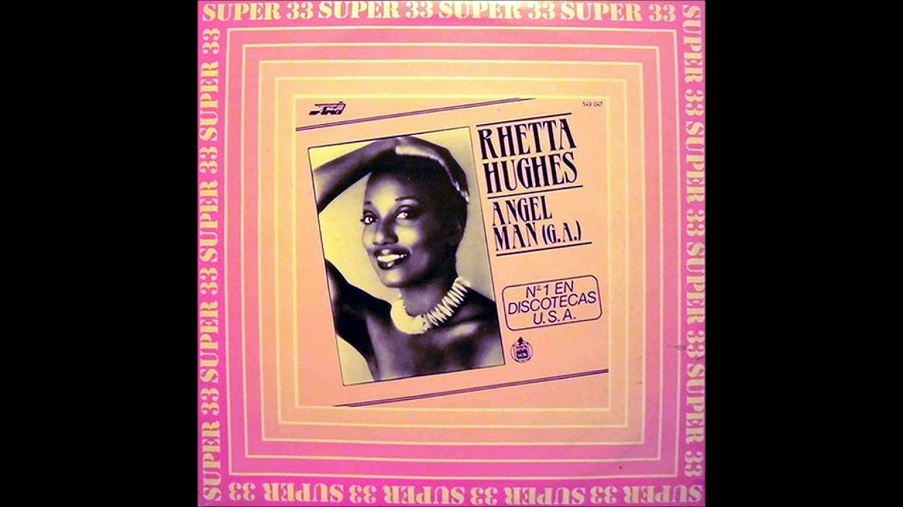 RHETTA HUGHES - ANGEL MAN (G.A) 1983