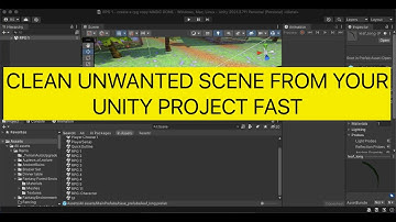 how to clean unity project extra scenes