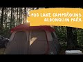 Pog Lake Campground - Algonquin Park
