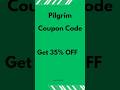 Pilgrim Coupon Code today 35% off #couponcode #promocode #discountcode #offers