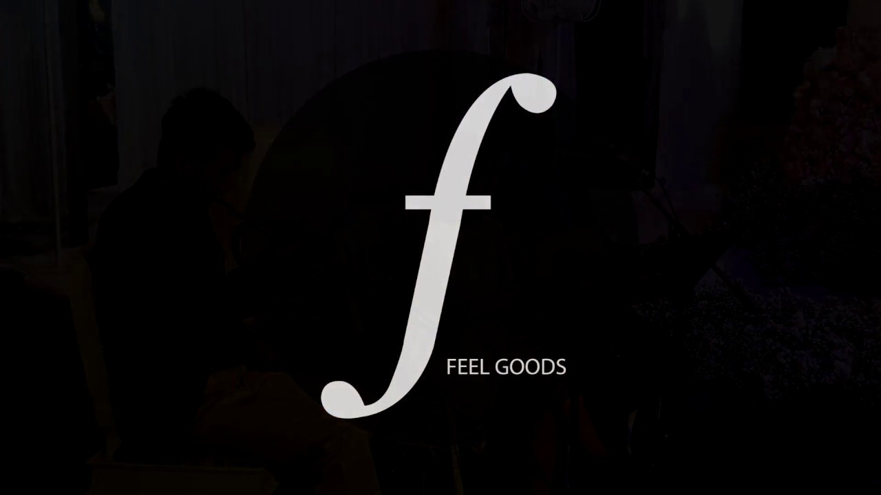 วงดนตรีงานแต่งงาน Feel Goods - Way Back Into Love - ost.music&lyric ( Cover )