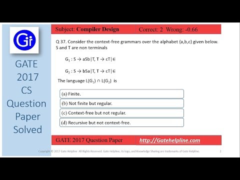 GATE 2017 CS Q37. Consider the context-free grammars over the alphabet {a,b,c}